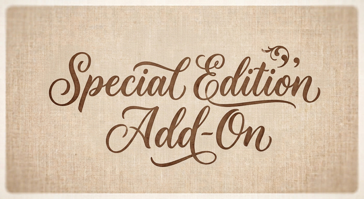 Special edition add on