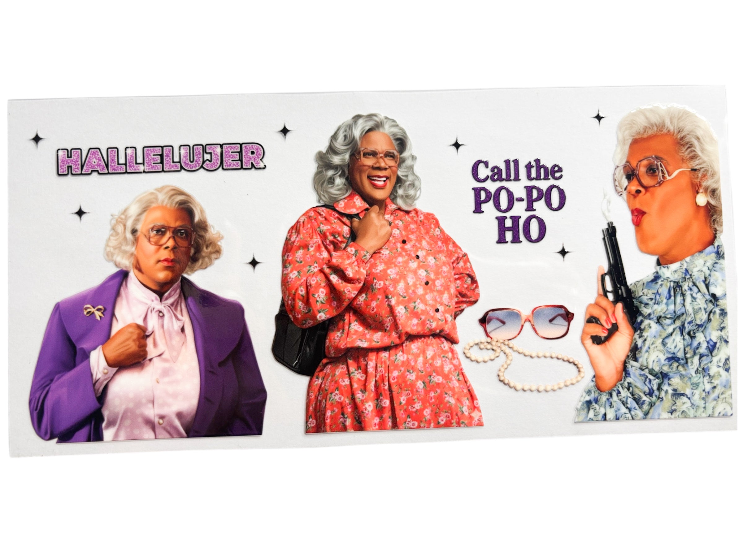 A Madea homecoming 16oz UV DTF wrap